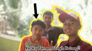 Ketika ditagih hutang |- Story Wa