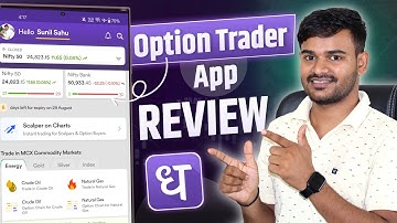 Dhan Option Trader App Review | Best Broker in india | Option Trader Explain by Sunil Sahu in Hindi