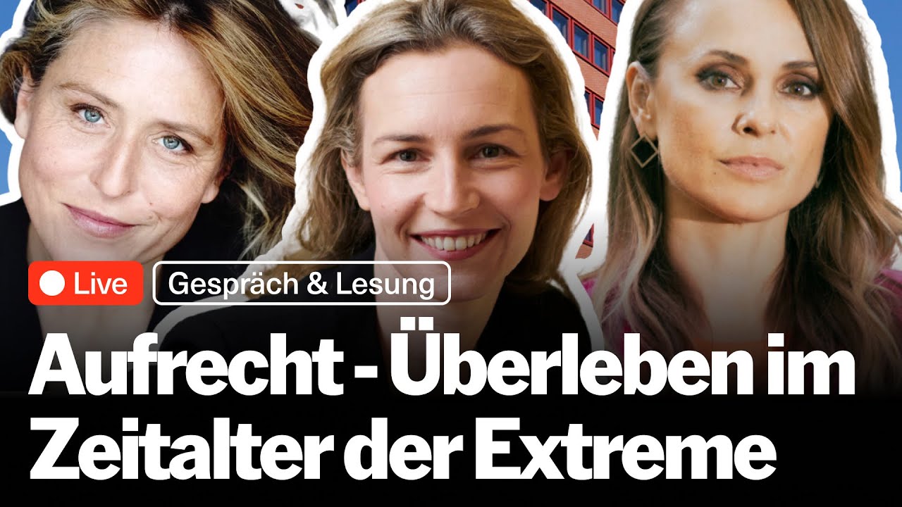 "Aufrecht" mit Lea Ypi, Jagoda Marinić und Britta Steffenhagen