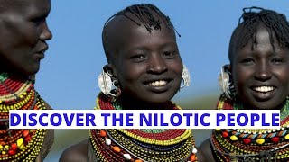 Discover the Nilotic People, Darkest, Tallest and Thinnest People on Earth