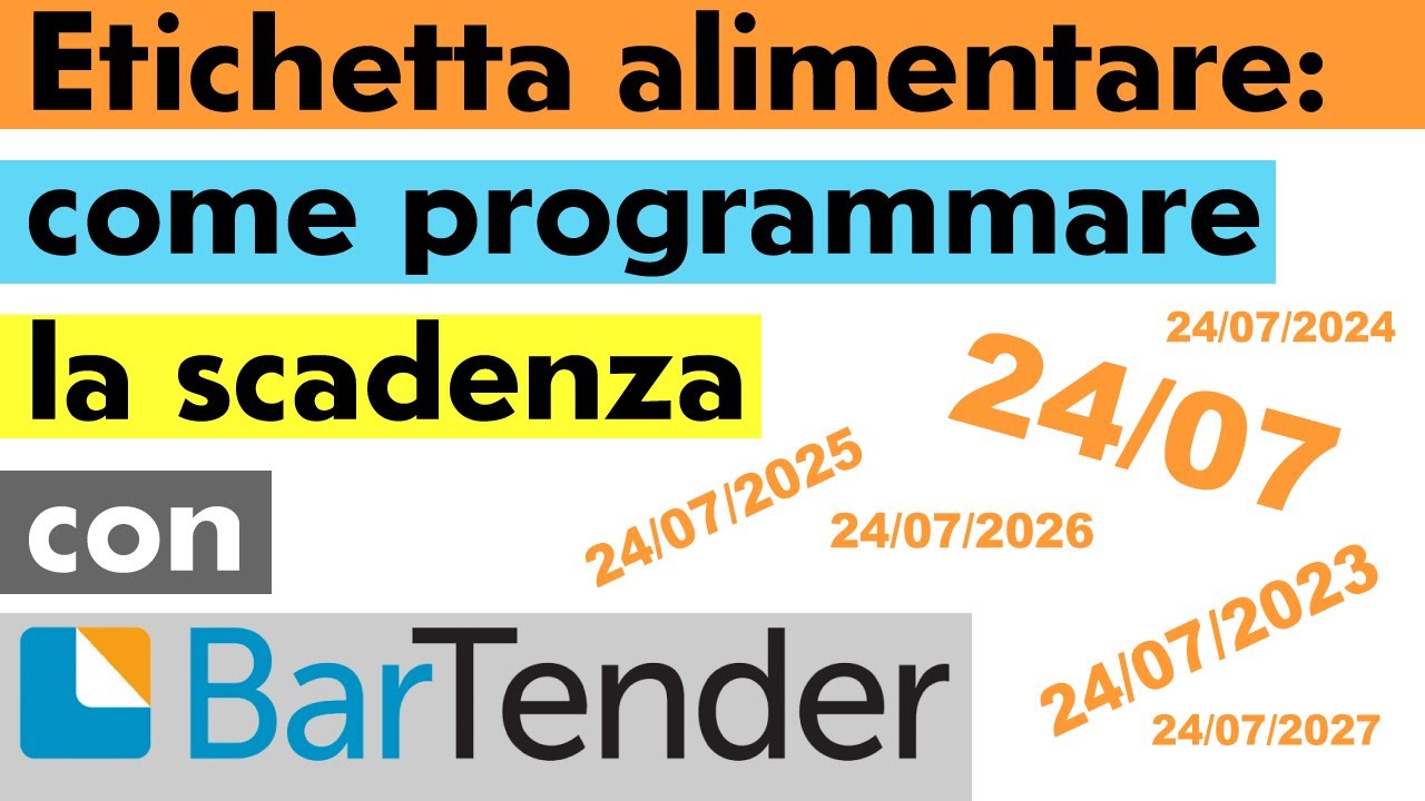 etichetta-alimentare-come-programmare-la-scadenza-con-bartender-youtube