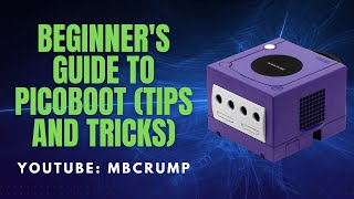 Beginner's Guide to #Picoboot for Gamecube (Tips and Tricks)