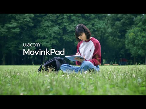 Wacom MovinkPad 11. No Limits. Just Draw.