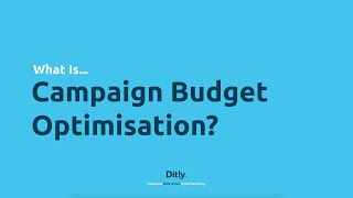 What Is Facebook's Campaign Budget Optimisation