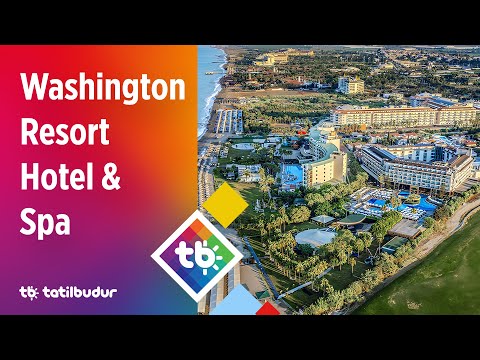 Washington Resort Hotel & Spa - TatilBudur.com