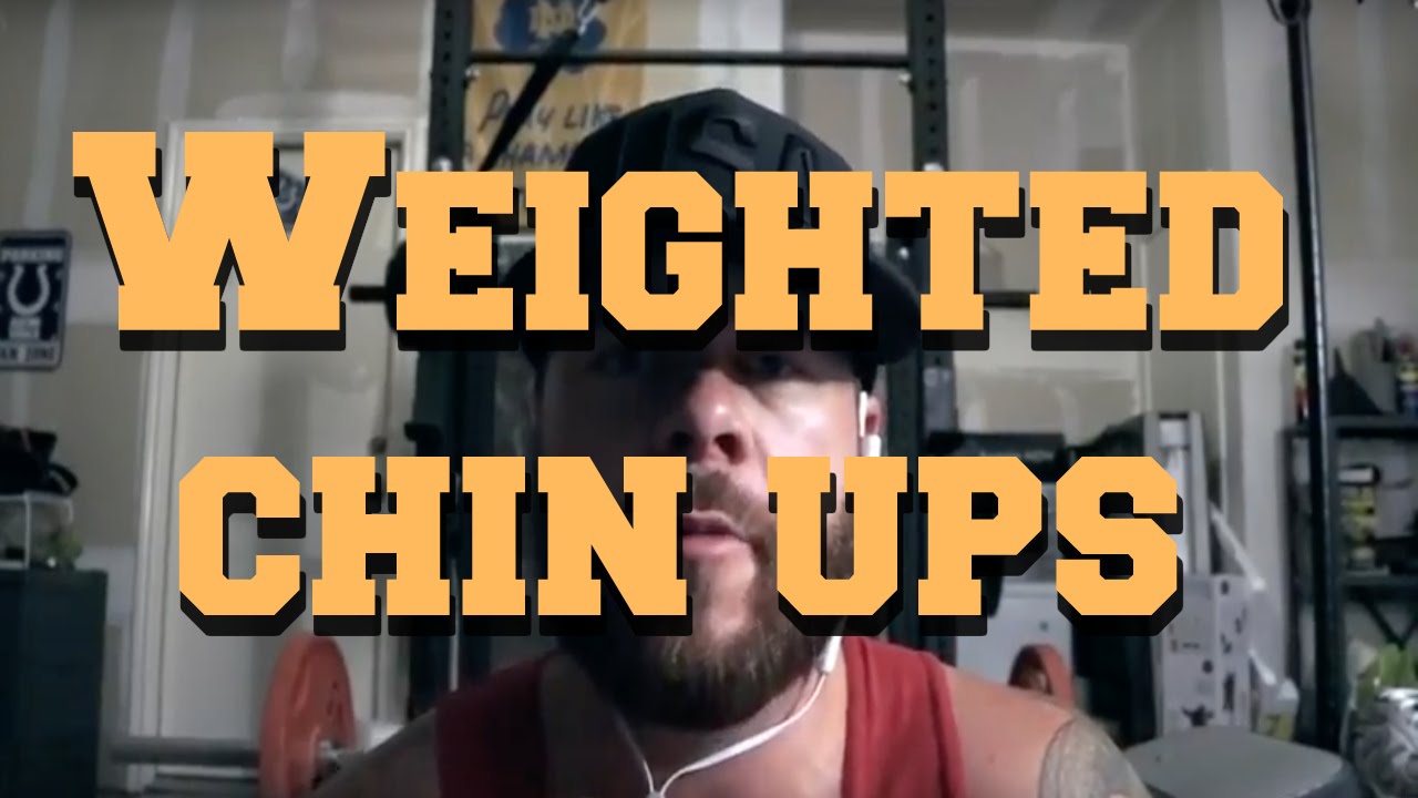 Weighted Chin Ups Great for Back and Biceps YouTube