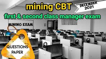 first & second class mine manager question paper || dec 2021|| 150 questions
