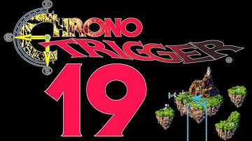 Chrono Trigger Part 19 - Cadaver Pals