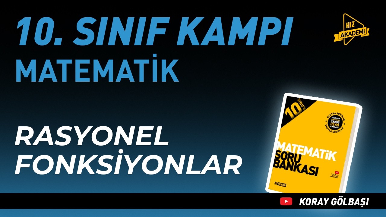 Rasyonel Fonksiyonlar | Hız Akademi | 10. Sınıf Matematik