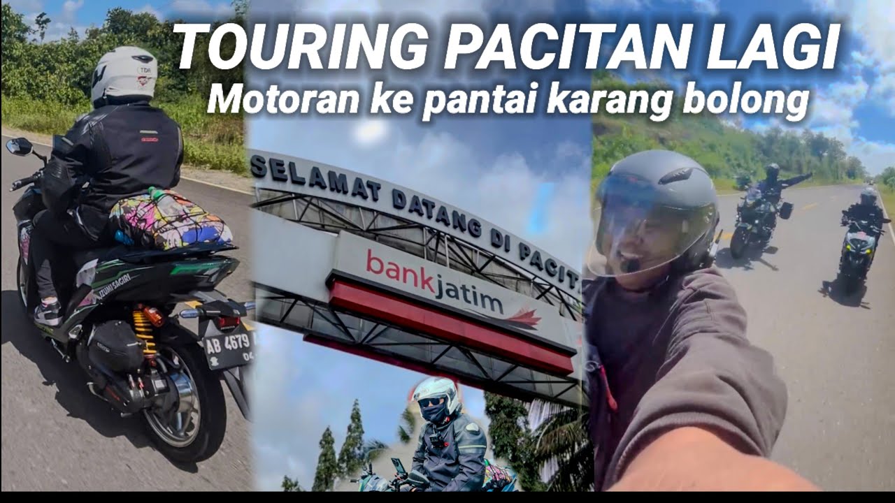TOURING PACITAN LAGI! PANTAI KARANG BOLONG PACITAN JAWA TIMUR