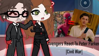  Avengers react to Peter Parker| 0.5/4 |Captain America Civil War|Watch in 2x speed!
