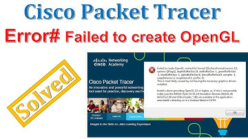 Cisco Packet Tracer error Failed to create OpenGL context for Format QSurfaceFormat Solved