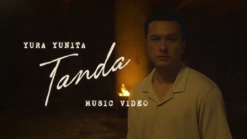 Yura Yunita - Tanda (Official Music Video)