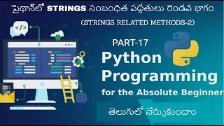 String Related Methods In Python Part-2 || Learn Python Full Corse In Telugu(17)