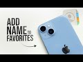 How to Add Name to Favorites on iPhone (tutorial)