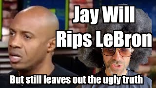 Jay Williams Rips LeBron in a Rare Moment of Truth