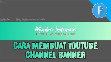 Cara Membuat Youtube Channel Banner | Pixellab Tutorial