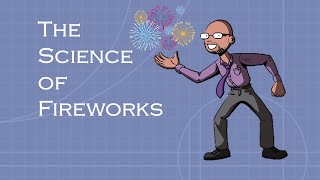Fireworks: STEM education project for kids / pupils / adults / teachers