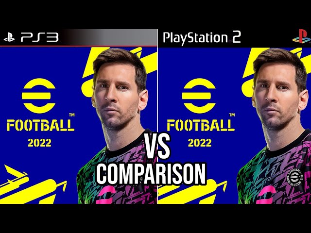 FIFA 22 PS4 Vs eFootball 22 PS3 