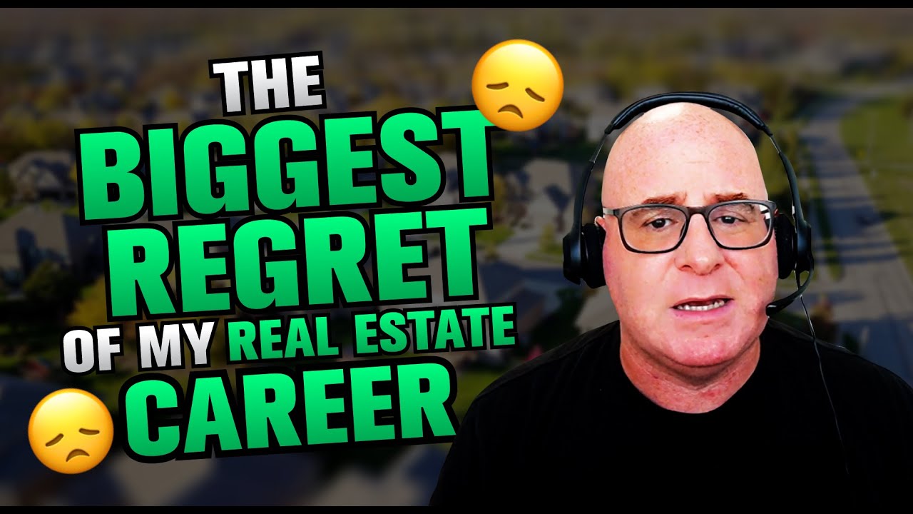 I Wish I'd Done THIS Early In My Real Estate Career Real Estate Tips