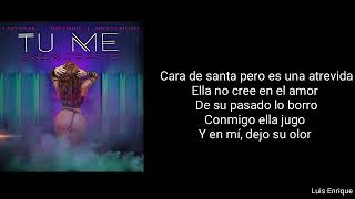 Tu Me Enamoraste "Letra / Lycirs" - Lary Over, Bryant Myers, Brytiago