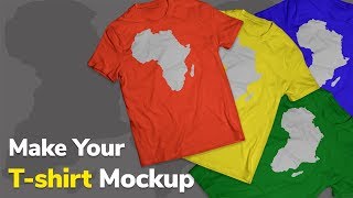 Make Your T Shirt Mockup With Abobe Photoshop