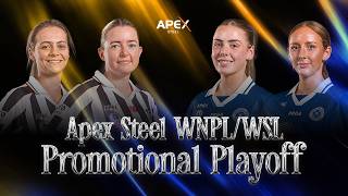 2026 Apex Steel WNPL & WSL Promotional Play Off | Adelaide City v Modbury Vista