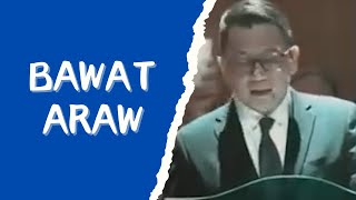 Bawat Araw | MCGI song | Kuya Daniel Razon ( Interpet by Sis. Rose Galang )