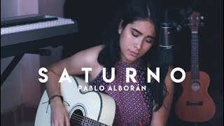 Saturno | Pablo Alborán (cover) Gabby Sánchez