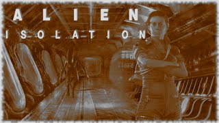 Alien Isolation Стрим Прохождение №2👣 В Изоляции С Чужим👀 Наберем 150 Сабов😱😱😱