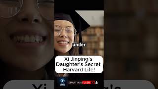 Xi Jinping's Daughter's Secret Harvard Life! #XiMingze #HarvardSecrets #ViralNews #WorldNews #China