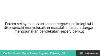 Contoh Soalan Peperiksaan Pegawai Psikologi Gred S41