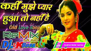 Tujhe Na Dekhu To Chain💕Mujhe Aata Nahi Hai💕Old Love Mix Dj Song Remix By/Dj Bk Boss/Up Kanpur