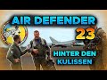 Air defender 23  hinter den kulissen