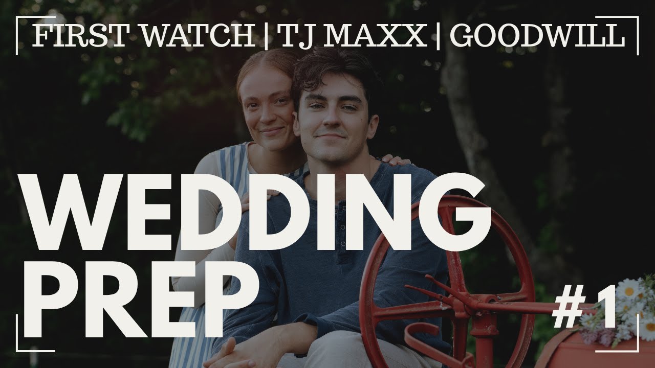 Girls Day | Wedding Prep | First Watch | TJ Maxx & Goodwill Haul