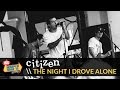 Video thumbnail of "Citizen - The Night I Drove Alone (Live 2015 Vans Warped Tour)"