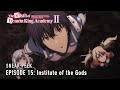 The Misfit of Demon King Academy II | Episode 15 Preview