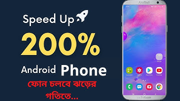 How to Speed Up Your Android Phone (Faster Than New)