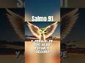 🔥SALMO 91 | La Protección de Dios en Tu Vida