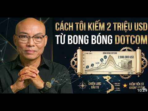 Cách Tôi Kiếm 2 Triệu USD Từ Bong Bóng Dotcom