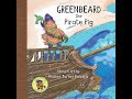 'Greenbeard the Pirate Pig' Book Trailer 