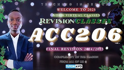 ACC206 FINAL E-EXAM REVISION 2024/25