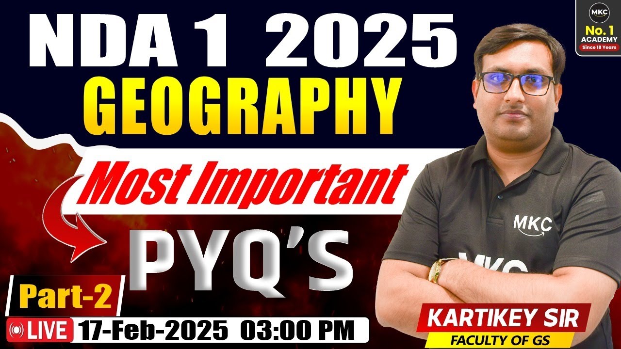 NDA Geography: Most Important PYQs for NDA 2025 Exams | Geography class ...