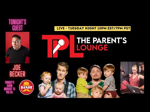 The Parent's Lounge - Season 2: Joe Becker