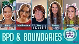 The BPD Bunch S3E9: BPD & Boundaries in Relationships