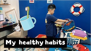 My 3 HEALTHY HABITS |PERFORMANCE TASK 3 - Science