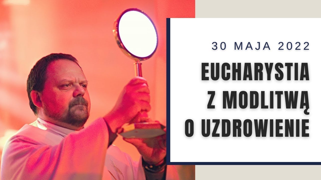 Jezuici łódź Msza O Uzdrowienie Transmisja Na żywo