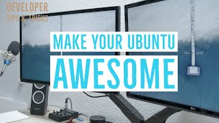 Make your Ubuntu Setup AWESOME