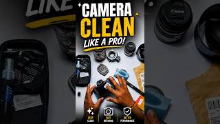Camera Clean Like a Pro 📸 | Easy DSLR Cleaning Tutorial #Shorts #ytshorts #shorts #canon