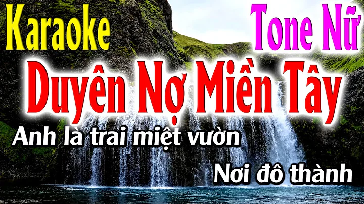 Duyên Nợ Miền Tây Karaoke Tone Nữ Karaoke Lâm Organ - Beat Mới